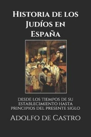 Cover of Historia de los Judios en Espana