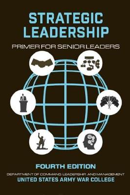 Book cover for Strategic Leadership Primer for Senior Leaders