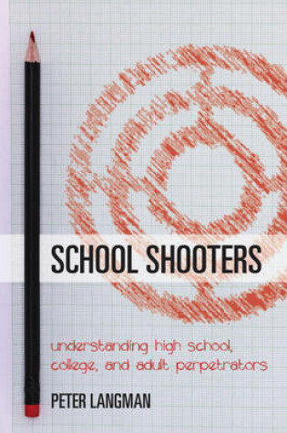 Cover of School Shooters