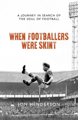 Book cover for When Footballers Were Skint