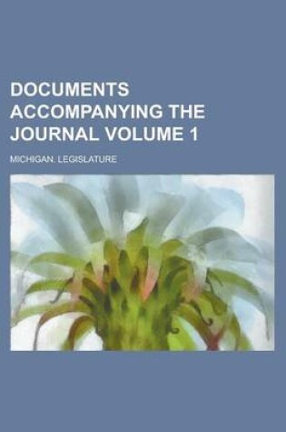 Cover of Documents Accompanying the Journal Volume 1