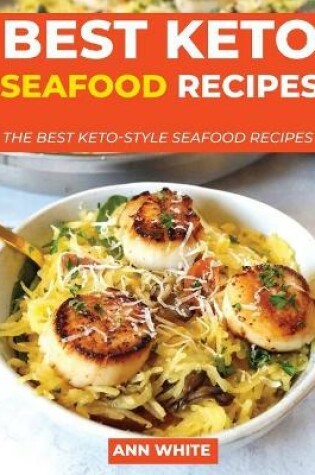 Cover of Best Keto Seafood Recipes