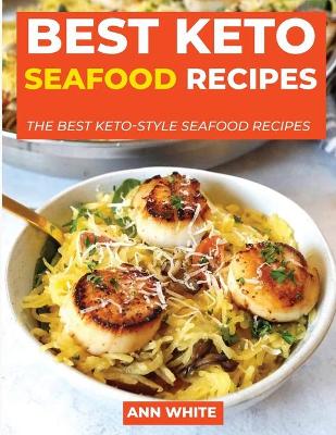 Book cover for Best Keto Seafood Recipes