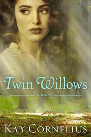Cover of Twin Willows