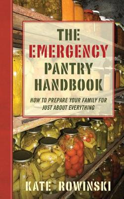 Book cover for The Emergency Pantry Handbook