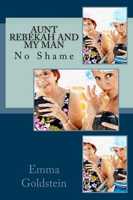 Book cover for Aunt Rebekah and My Man