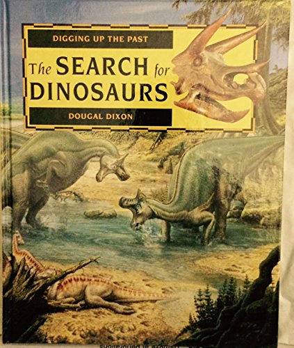 Book cover for The Search for Dinosaurs Hb