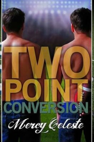 Cover of Two Point Conversion