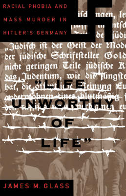 Book cover for Life Unworthy Of Life