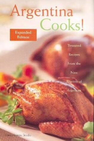 Cover of Argentina Cooks! Expanded Edition