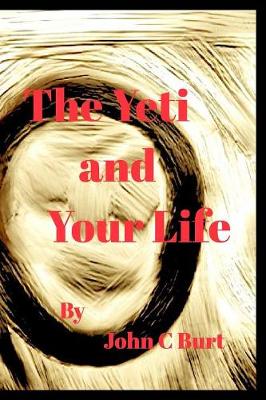 Book cover for The Yeti and Your Life.