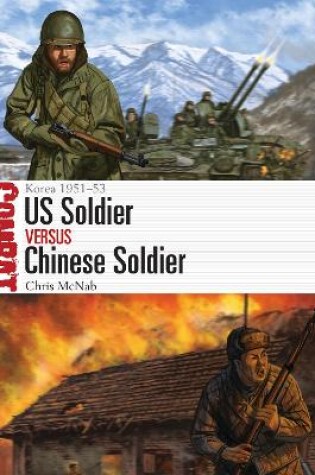 Cover of US Soldier vs Chinese Soldier