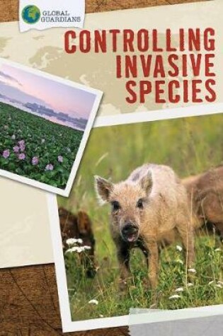 Cover of Controlling Invasive Species