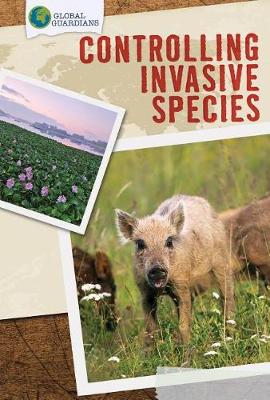 Book cover for Controlling Invasive Species