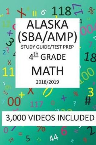 Cover of 4th Grade ALASKA SBA/ AMP, 2019 MATH, Test Prep