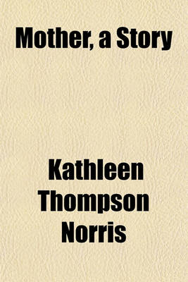 Book cover for Mother, a Story