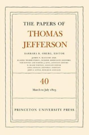 Cover of The Papers of Thomas Jefferson, Volume 40