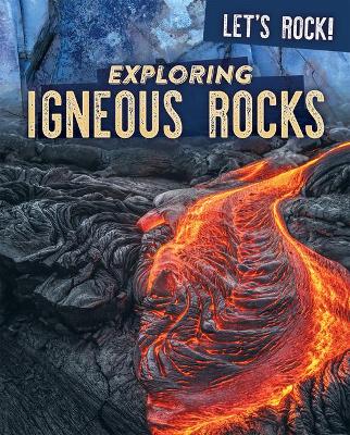 Cover of Exploring Igneous Rocks