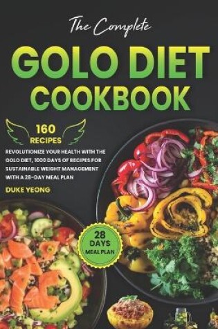 Cover of The Complete Golo Diet Cookbook