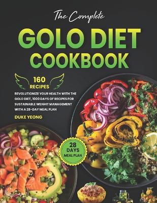 Book cover for The Complete Golo Diet Cookbook
