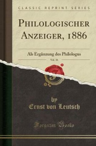 Cover of Philologischer Anzeiger, 1886, Vol. 16