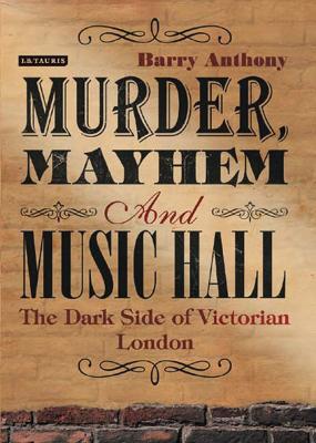 Book cover for Murder, Mayhem and Music Hall