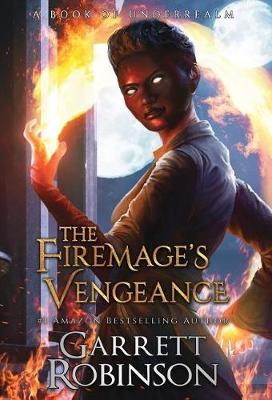 Book cover for The Firemage's Vengeance