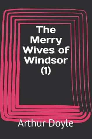 Cover of The Merry Wives of Windsor (1)