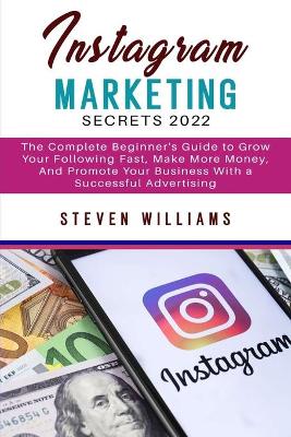 Book cover for Instagram Marketing Secrets 2022