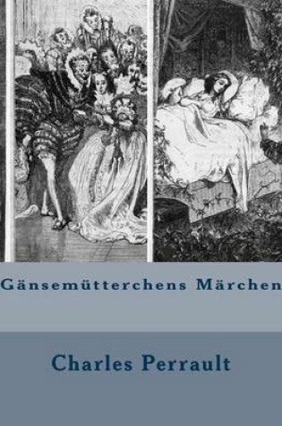 Cover of Gansemutterchens Marchen