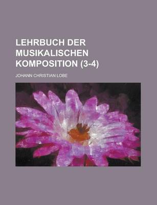 Book cover for Lehrbuch Der Musikalischen Komposition (3-4 )