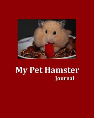 Book cover for My Pet Hamster Journal