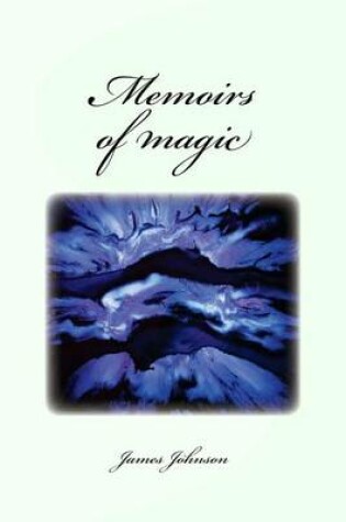 Cover of Memoirs of Magic