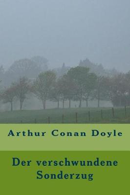 Book cover for Der verschwundene Sonderzug