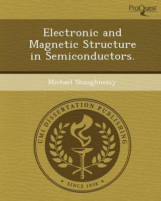 Book cover for Electronic and Magnetic Structure in Semiconductors