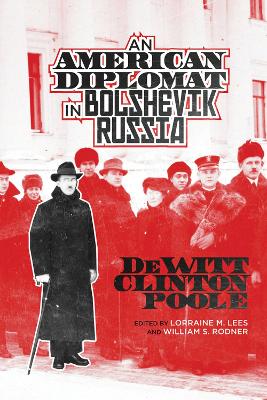 Book cover for An American Diplomat in Bolshevik Russia