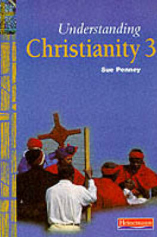 Cover of Understanding Christianity Book 3