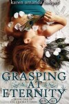 Book cover for Grasping at Eternity