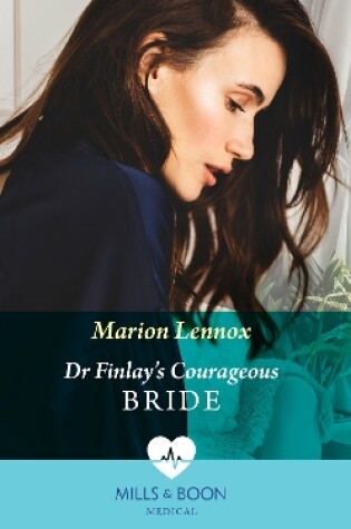 Cover of Dr Finlay's Courageous Bride