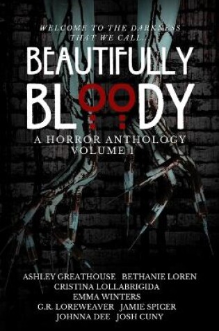 Cover of Beautifully Bloody