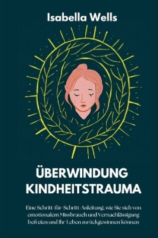 Cover of Überwindung Kindheitstrauma