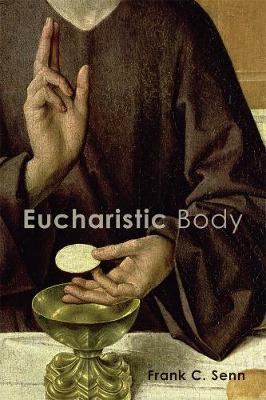 Book cover for Eucharistic Body