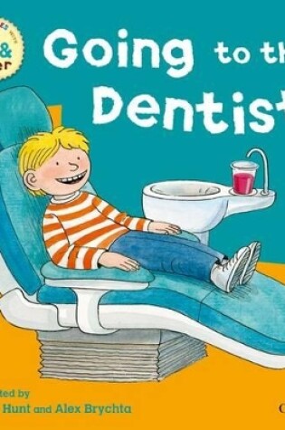 Cover of Read With Biff, Chip & Kipper First Experiences Going to Dentist
