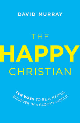Book cover for The Happy Christian