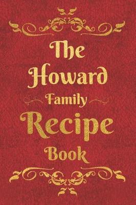 Book cover for The Howard Family Recipe Book