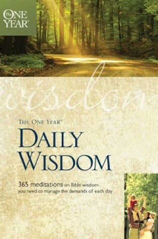 Cover of One Year Daily Wisdom, The