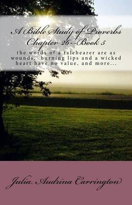 Book cover for A Bible Study of Proverbs Chapter 26--Book 5