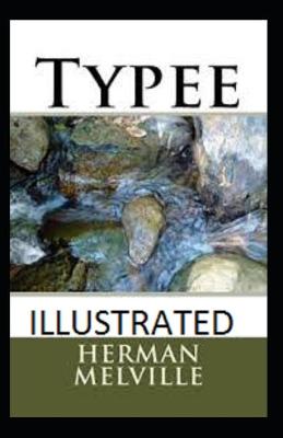 Book cover for Typee Classic Edition(Illustrated)