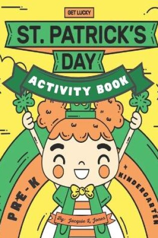 Cover of St. Patrick's Day Activity Book, Kindergarten, Pre-K