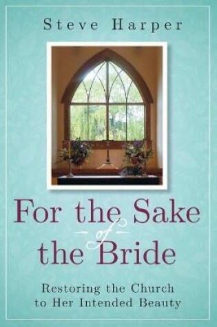 Cover of For the Sake of the Bride